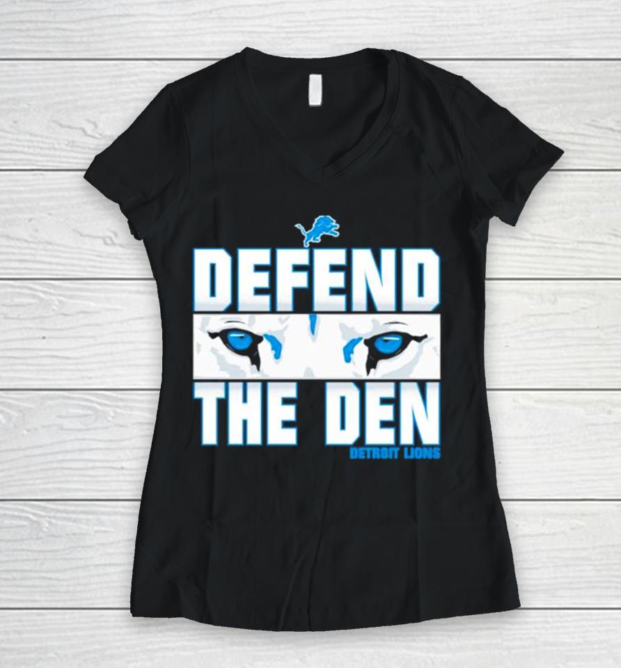 Defend The Den Detroit Lions Eyes Ice Blue Women V-Neck T-Shirt