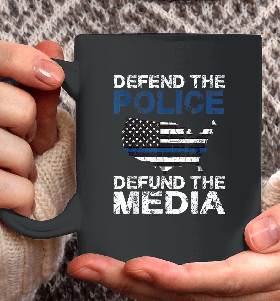 Defend The Police Defund The Media American Flag Usa Coffee Mug