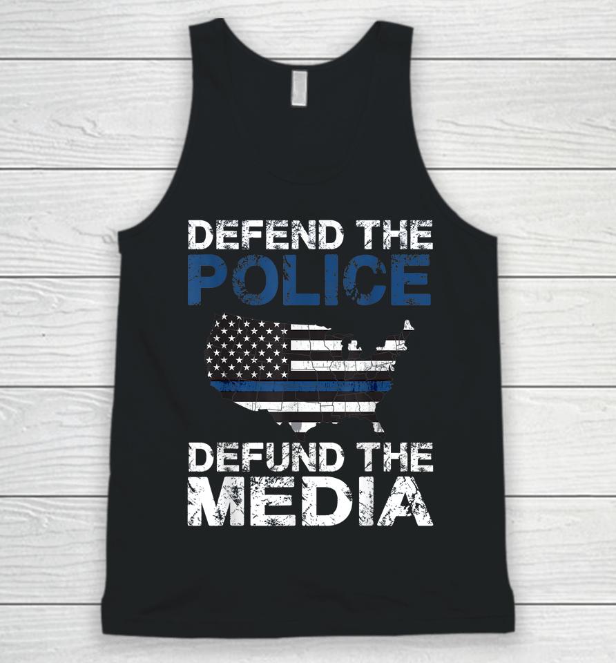 Defend The Police Defund The Media American Flag Usa Unisex Tank Top