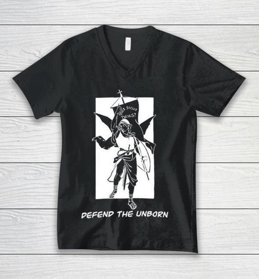 Defend The Unborn You Cannot Be Christian And Pro Choice Unisex V-Neck T-Shirt