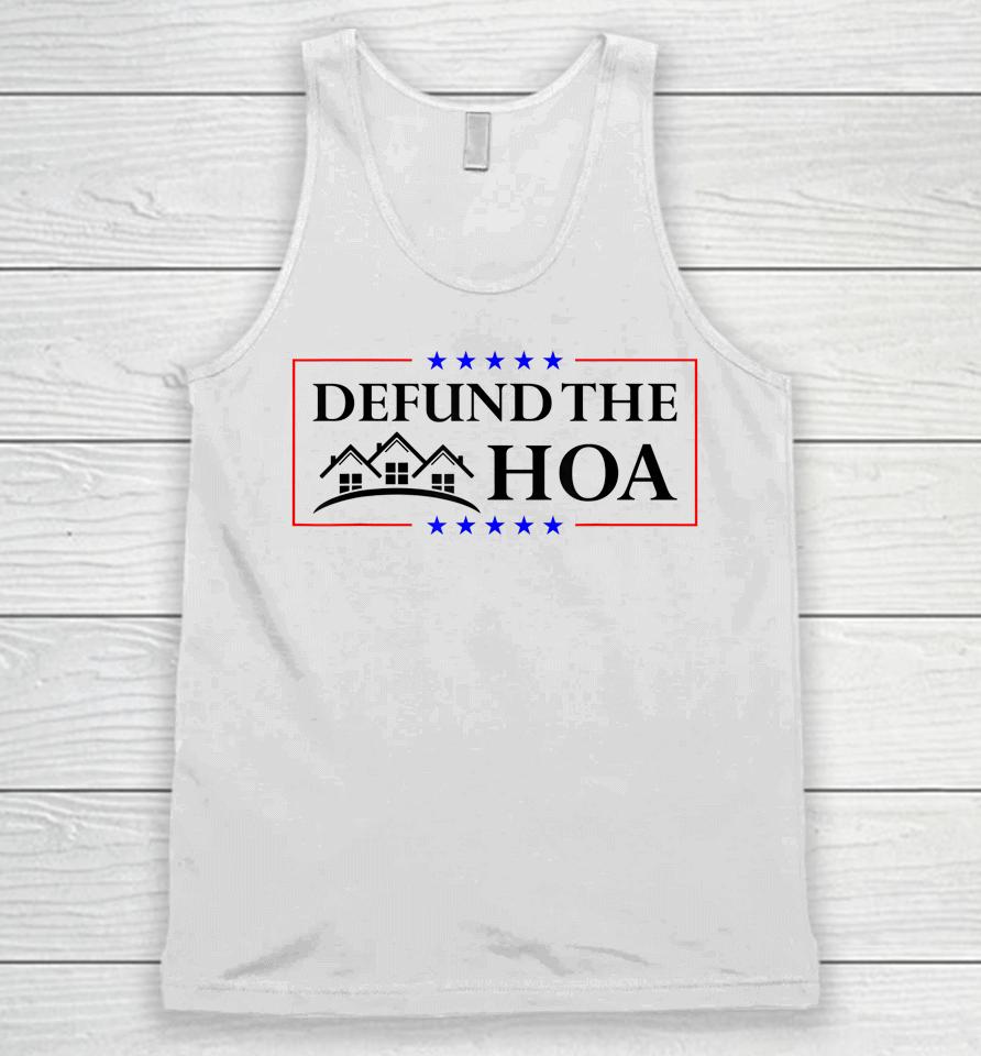 Defund The Hoa Homeowners Association Unisex Tank Top