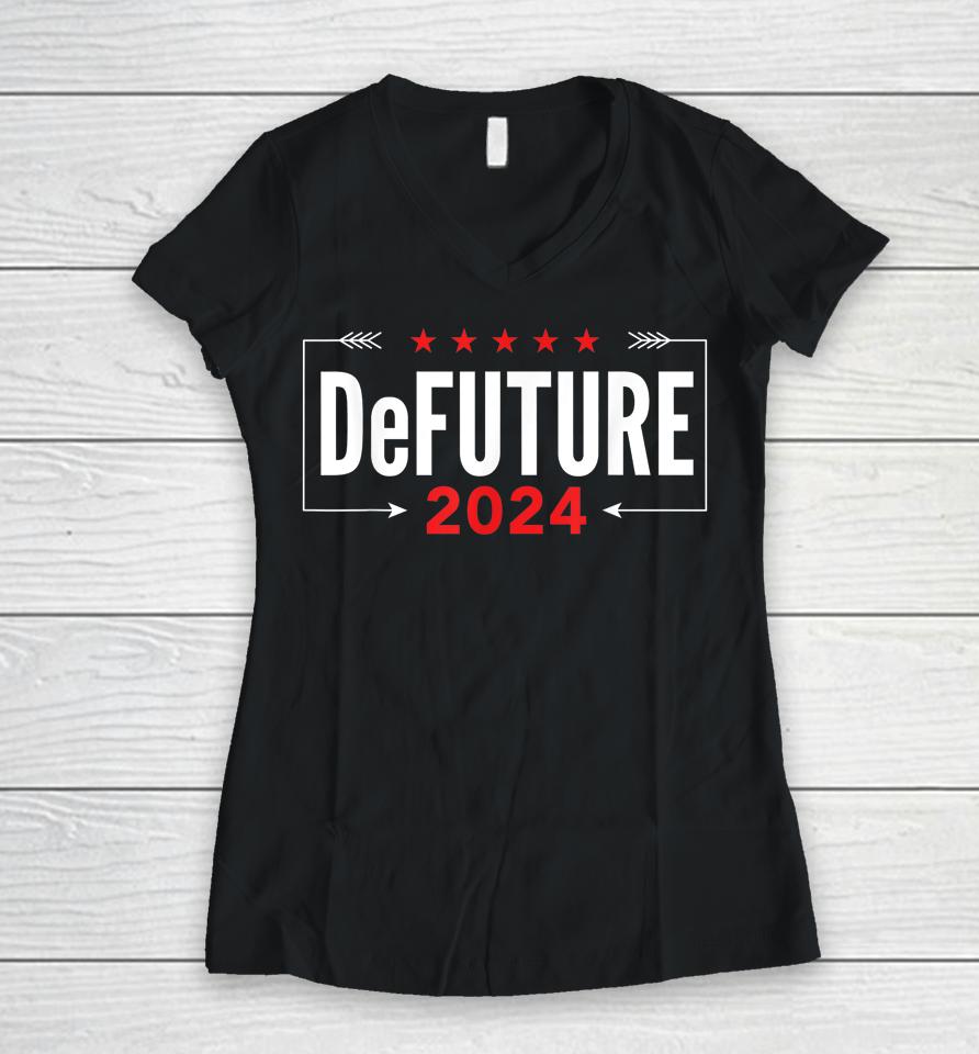 Defuture 2024 Ron Desantis Florida Women V-Neck T-Shirt