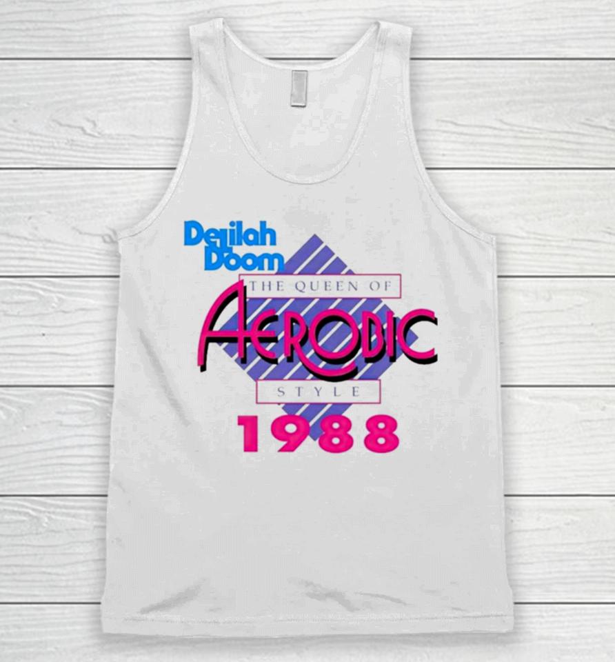 Delilah Doom The Queen Of Aerobic Style 1988 Unisex Tank Top