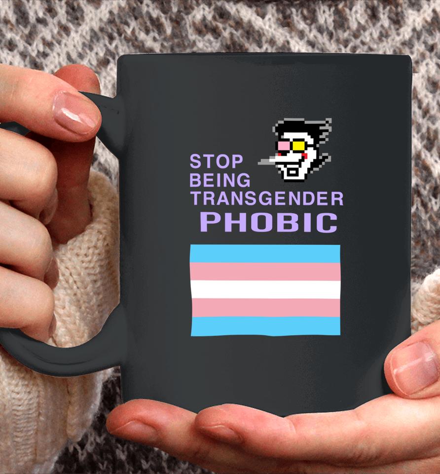 Deltarune Stop Being Transgender Phobic Coffee Mug