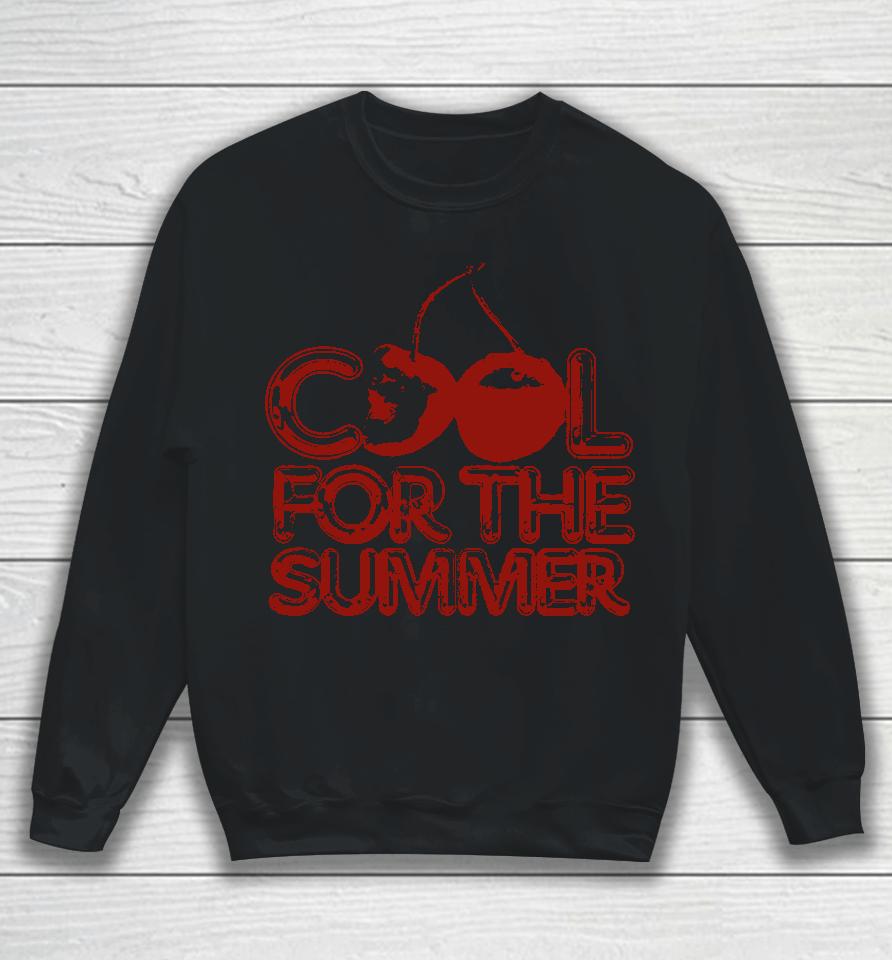 Demi Lovato Merch Cool For The Summer Sweatshirt