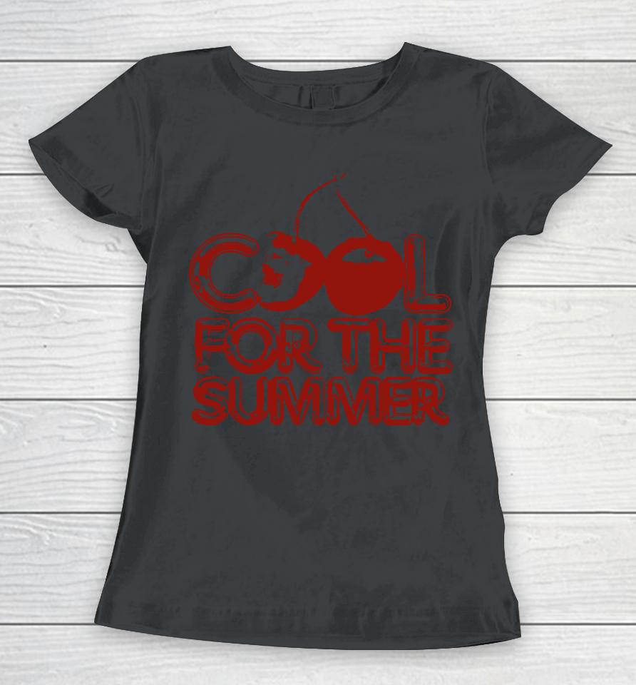 Demi Lovato Merch Cool For The Summer Women T-Shirt