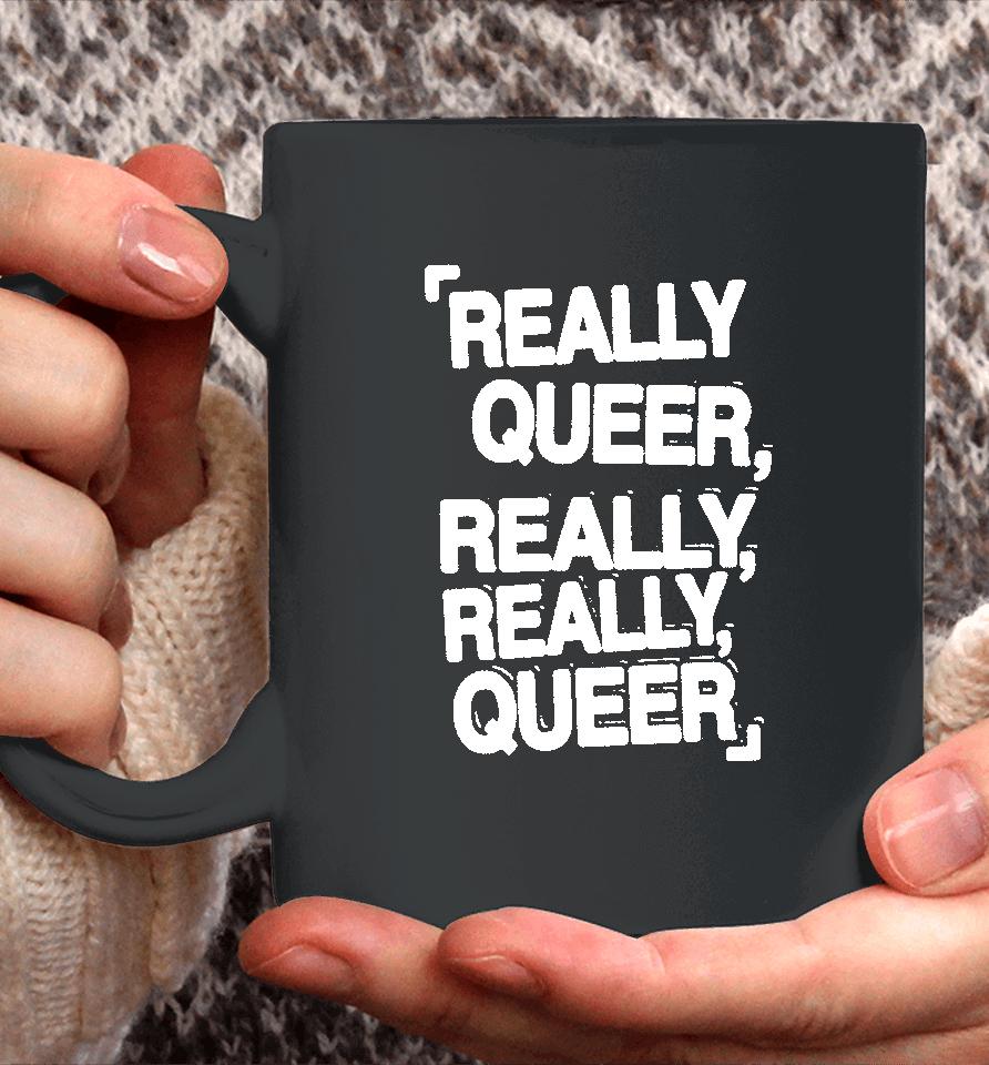 Demi Lovato Merch Really Queer Really Really Queer Coffee Mug