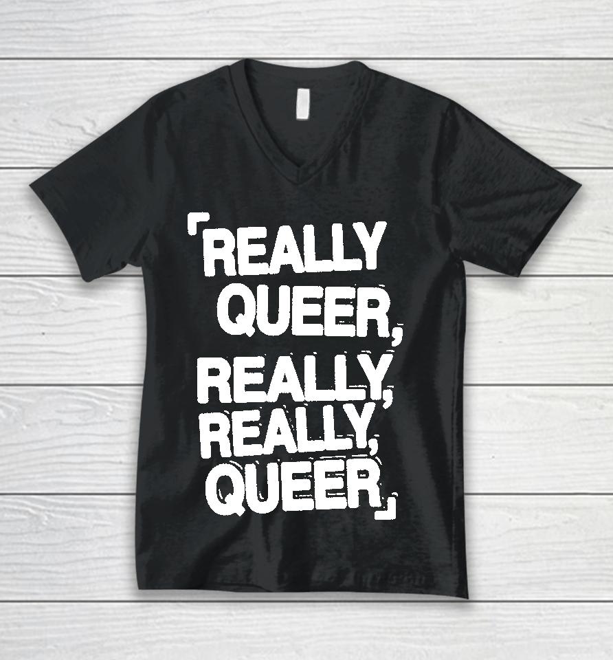 Demi Lovato Merch Really Queer Really Really Queer Unisex V-Neck T-Shirt