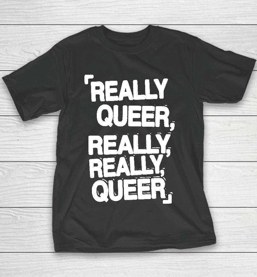 Demi Lovato Merch Really Queer Really Really Queer Youth T-Shirt