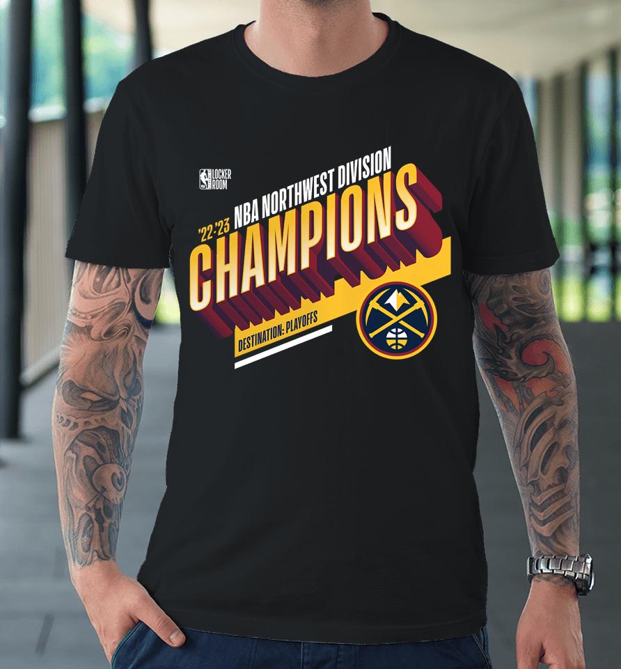 Denver Nuggets Fanatics Branded 2023 Northwest Division Champions Locker Room Premium T-Shirt