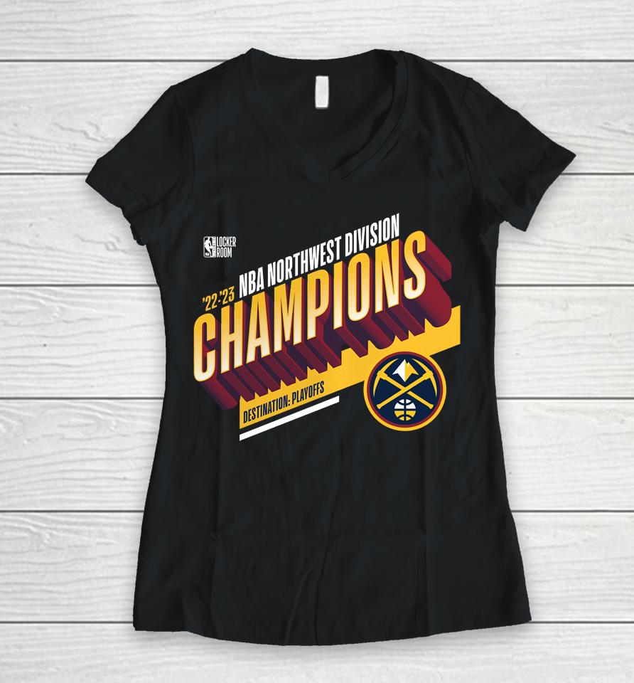 Denver Nuggets Fanatics Branded 2023 Northwest Division Champions Locker Room Women V-Neck T-Shirt