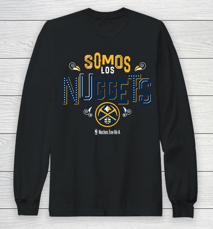 Denver Nuggets Noches Ene-Be-A Long Sleeve T-Shirt