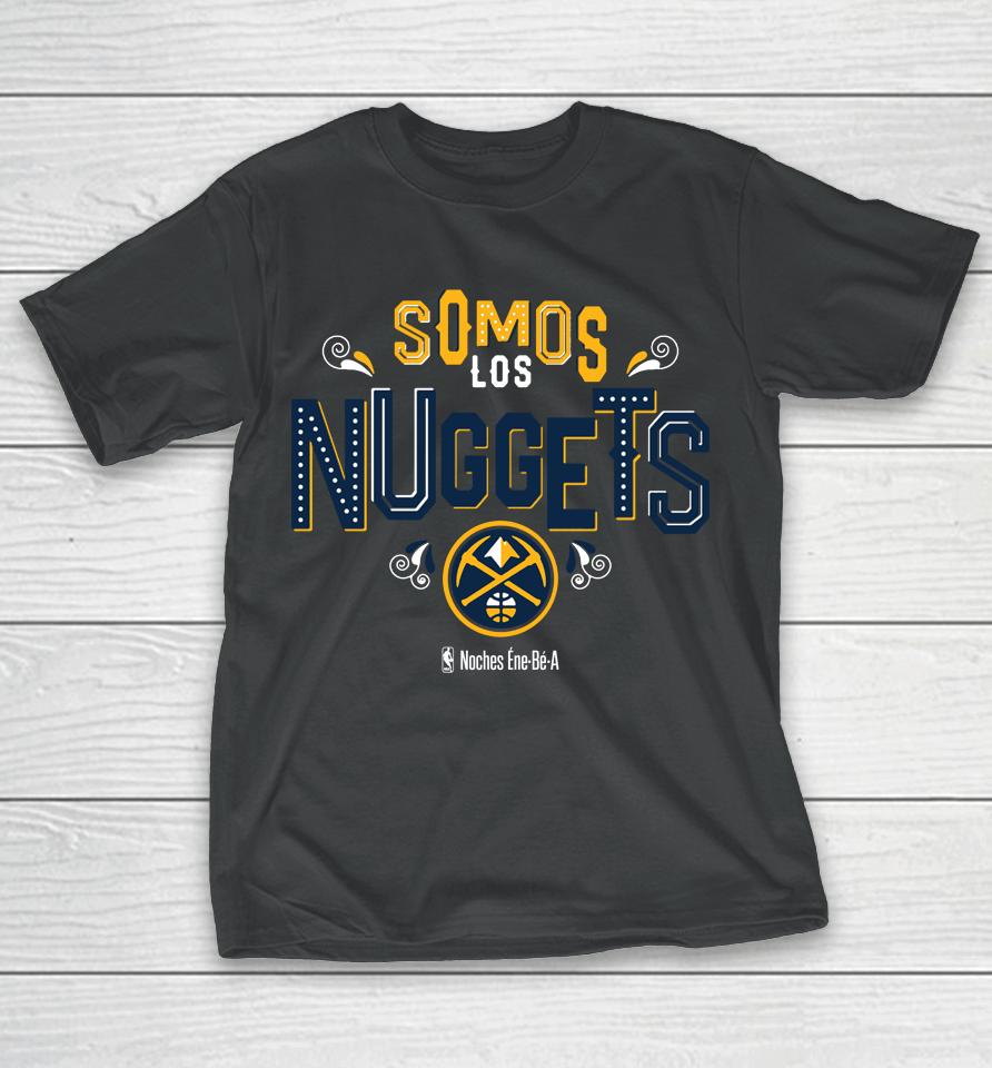 Denver Nuggets Noches Ene-Be-A T-Shirt