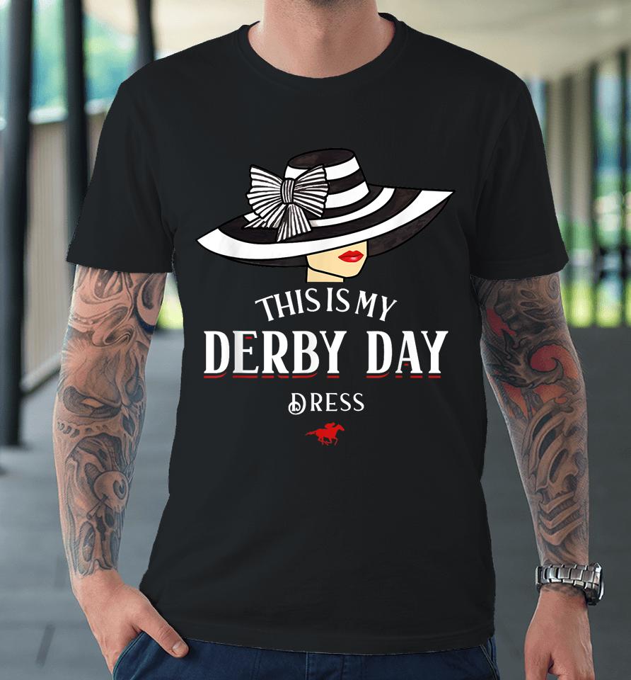 Derby Day 2023 Kentucky Dresses Vintage Funnyderby Day Dress Premium T-Shirt