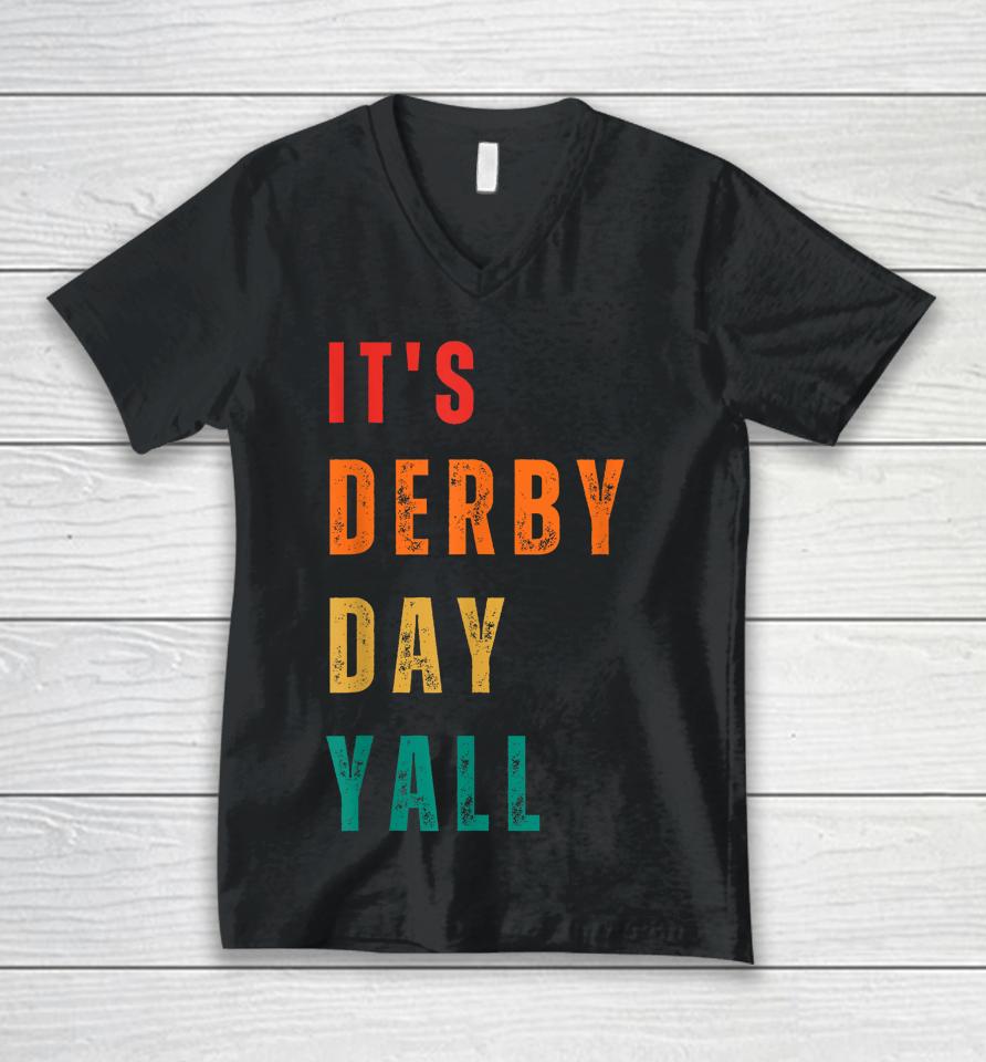 Derby Day 2023 Retro It's Derby Day Yall Horse Racing Unisex V-Neck T-Shirt