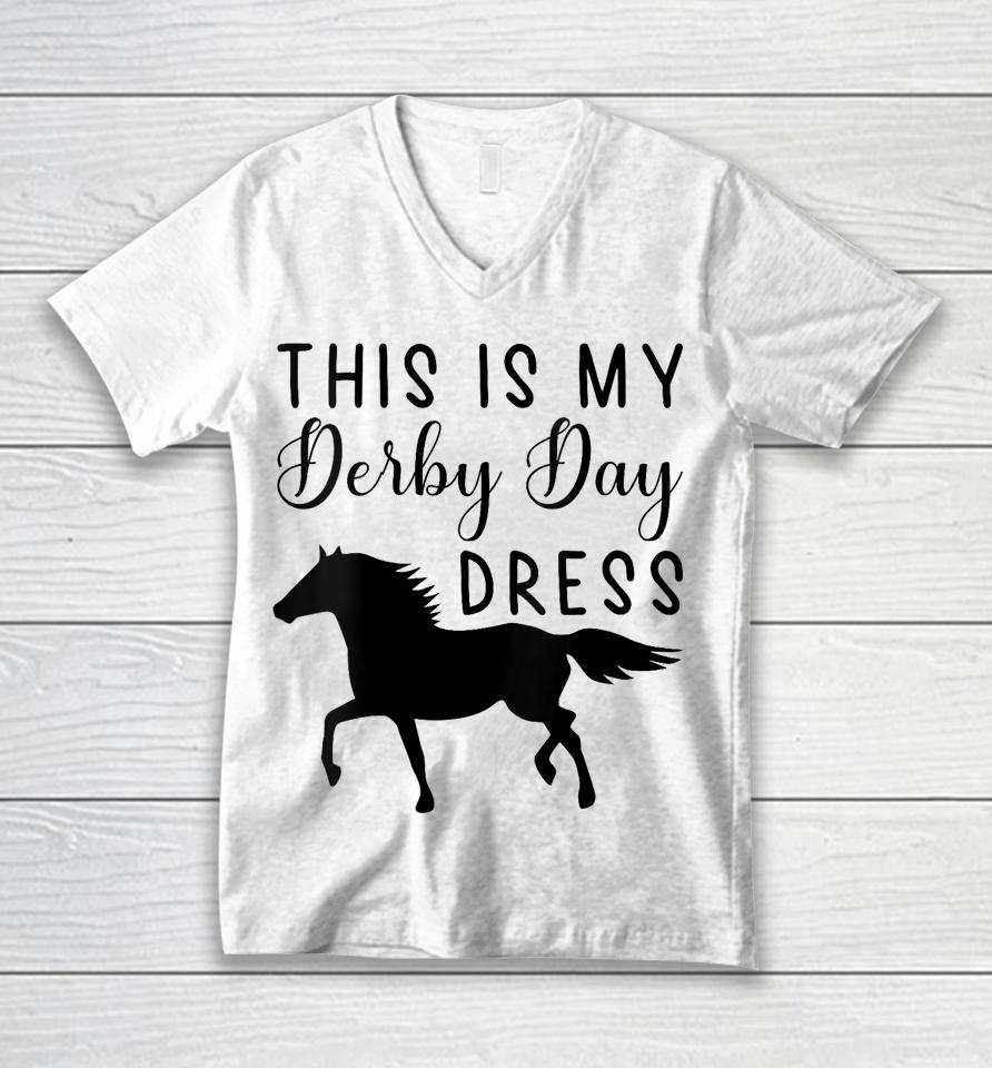 Derby Day 2023 This Is My Derby Day Dress Horse Racing Funny Unisex V-Neck T-Shirt
