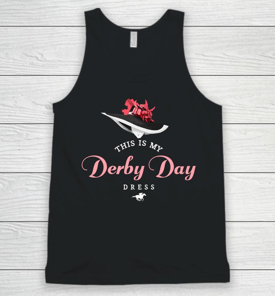 Derby Day Shirt 2022 This Is My Derby Day Dress Unisex Tank Top