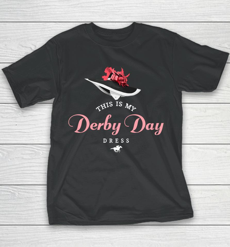 Derby Day Shirt 2022 This Is My Derby Day Dress Youth T-Shirt