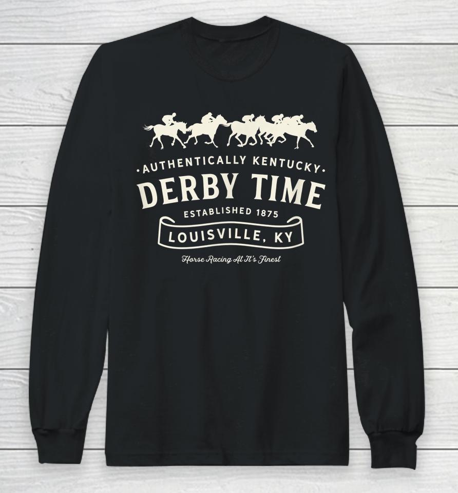 Derby Time Louisville Kentucky Horse Racing Vintage Long Sleeve T-Shirt
