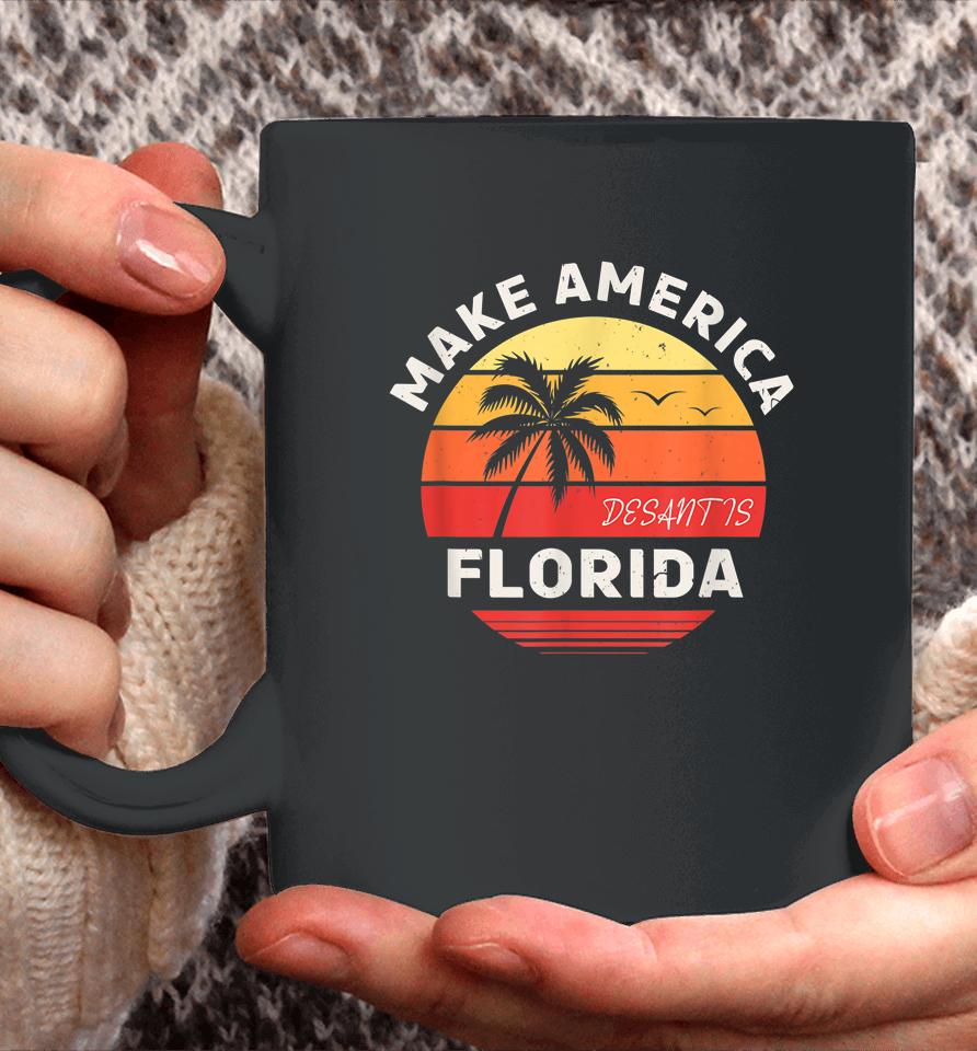 Desantis 2024 Make America Florida Coffee Mug
