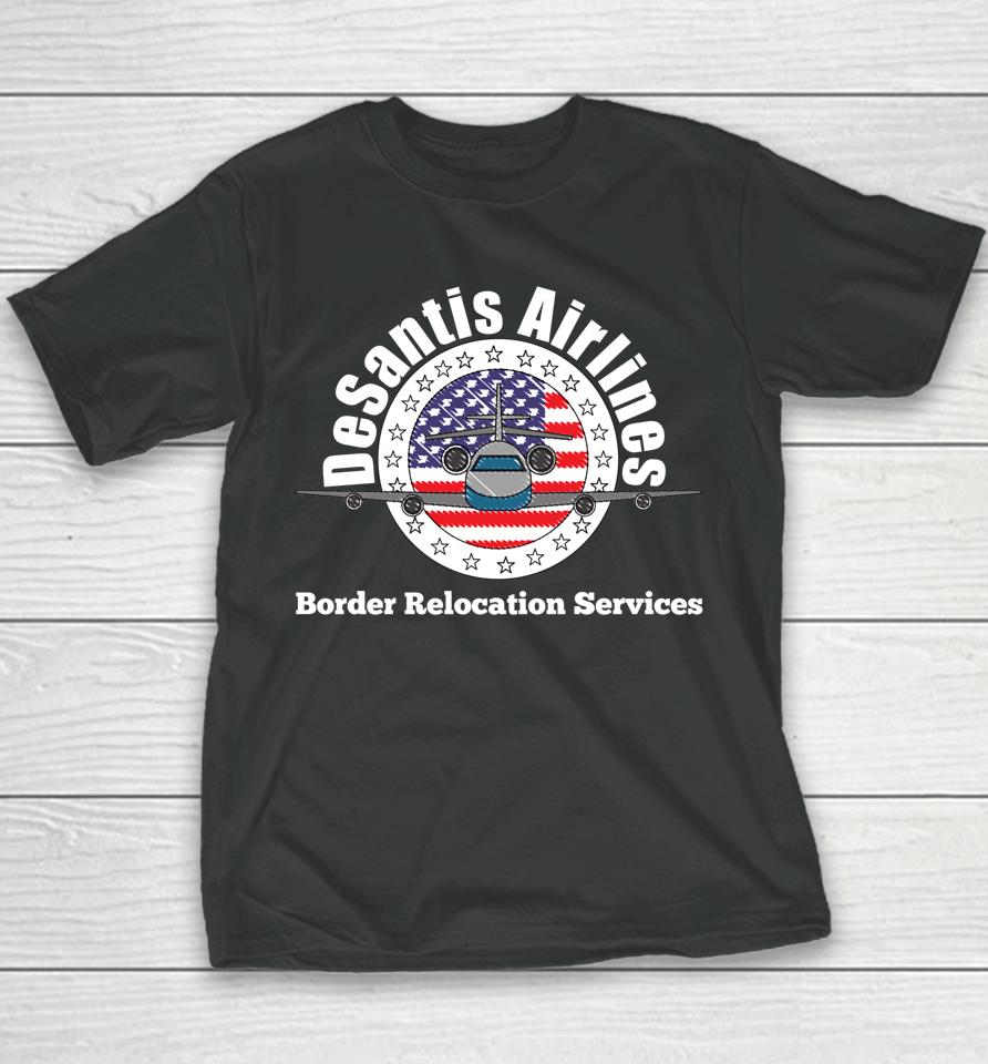 Desantis Airlines - Border Relocation Services Youth T-Shirt