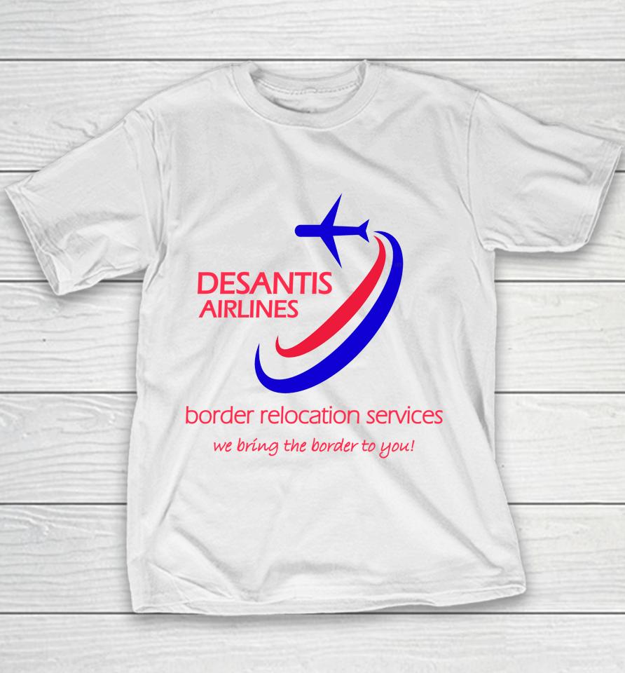 Desantis Airlines Border Relocation Services Youth T-Shirt