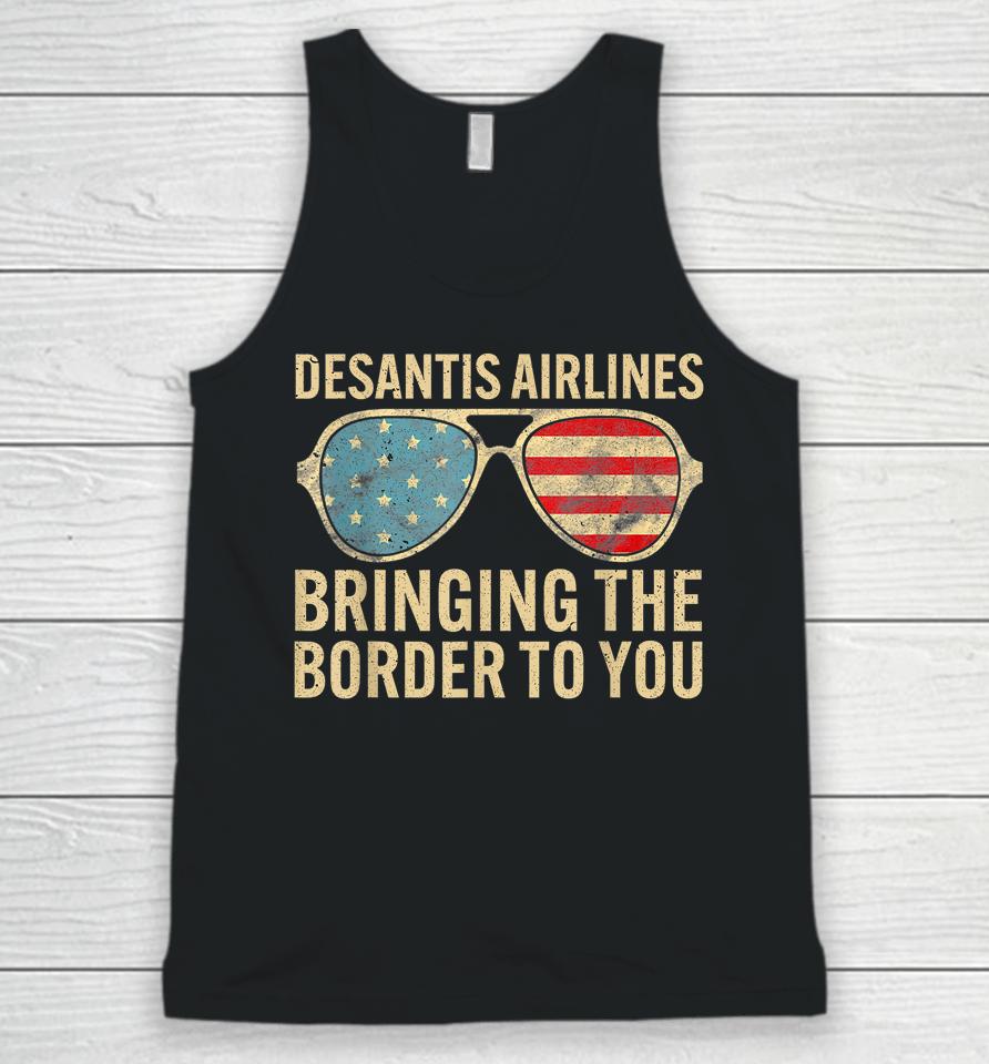 Desantis Airlines Bringing The Border To You Retro Usa Flag Unisex Tank Top