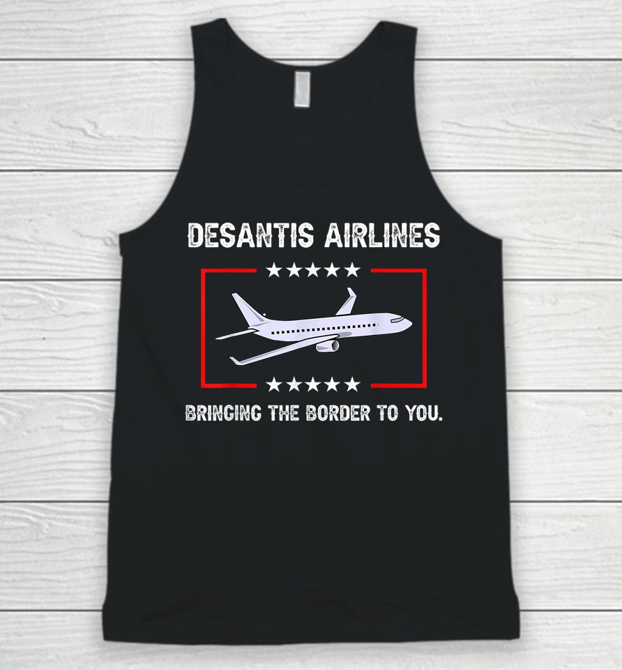 Desantis Airlines Bringing The Border To You Unisex Tank Top