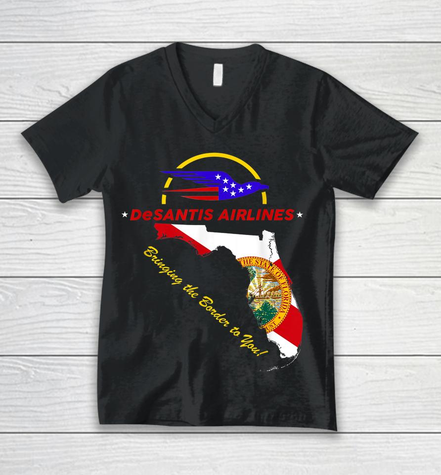 Desantis Airlines Bringing The Border To You T-Shirt Desantis Airlines Unisex V-Neck T-Shirt
