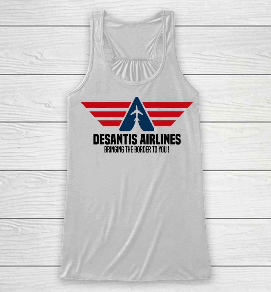 Desantis Airlines Political Desantis Racerback Tank