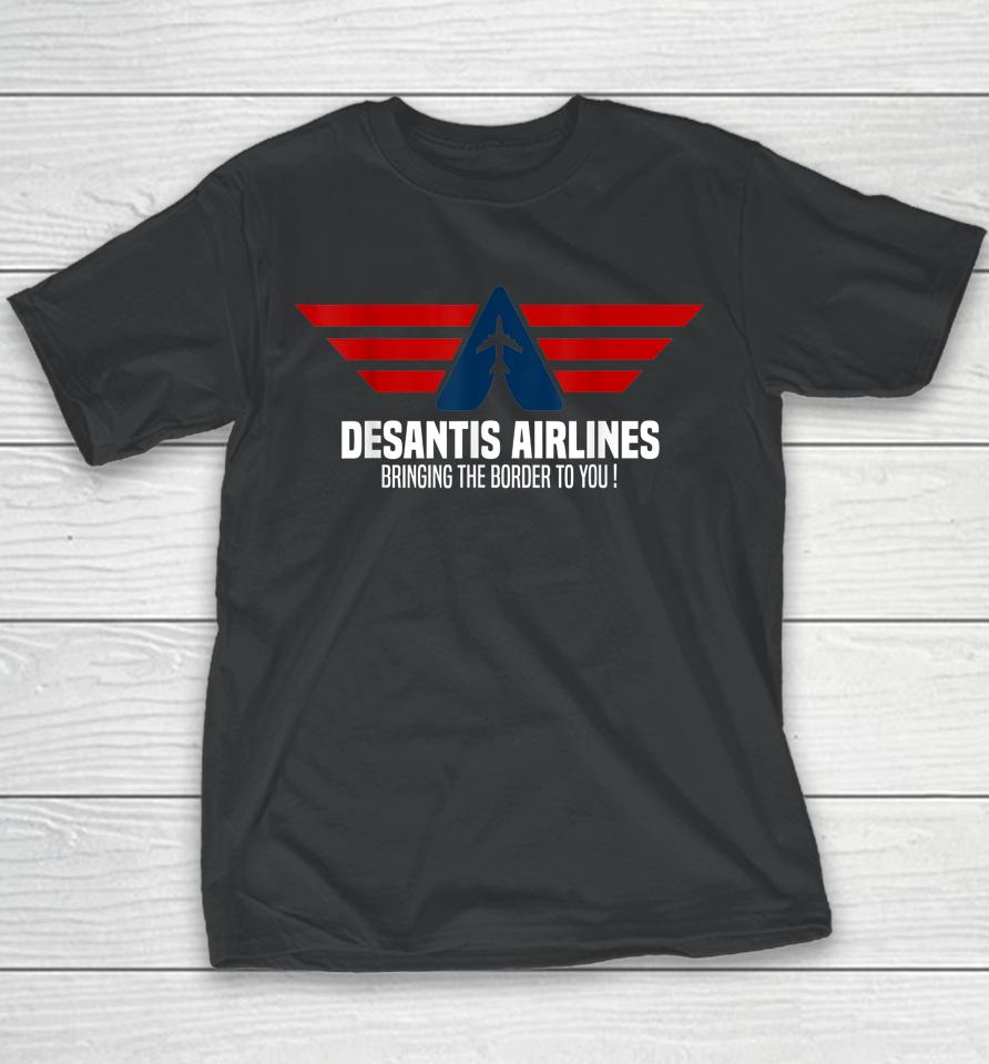 Desantis Airlines Political Desantis Youth T-Shirt