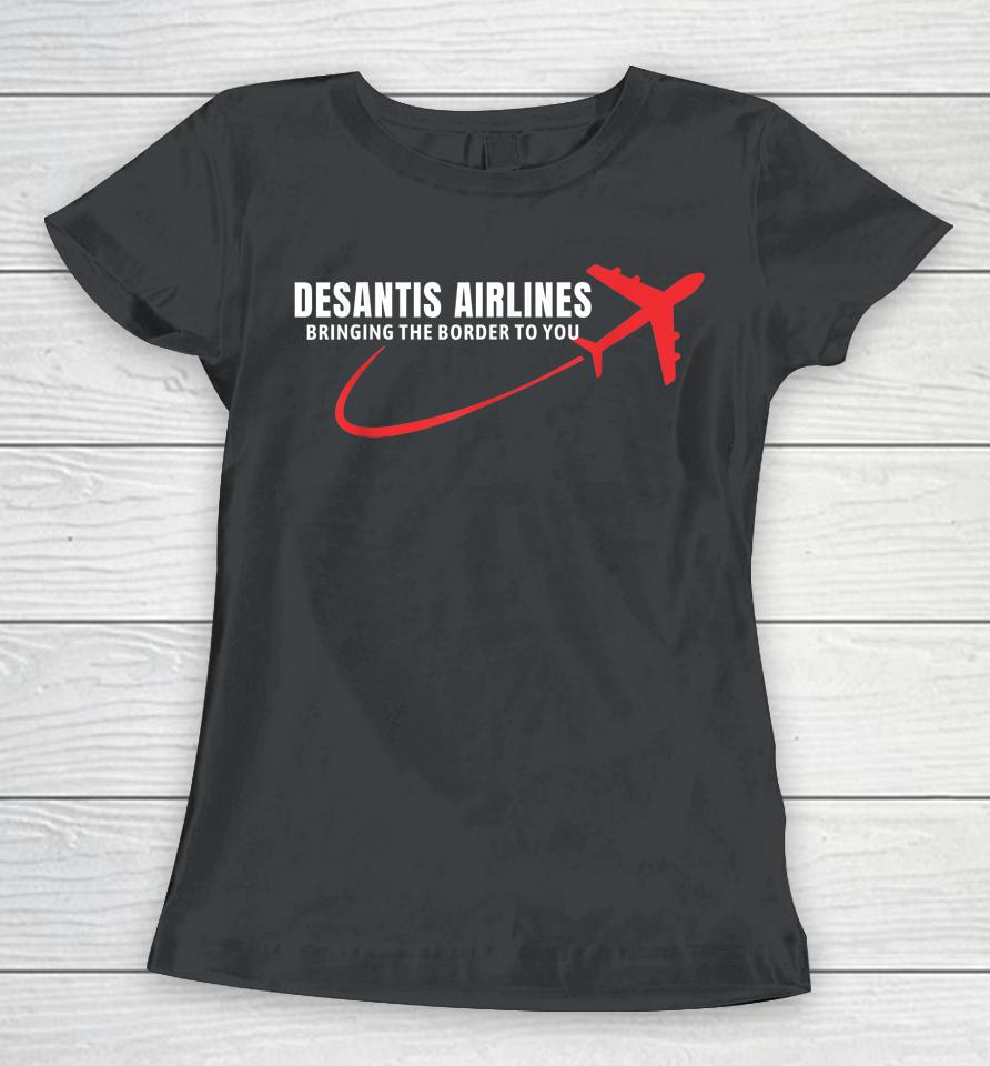 Desantis Airlines Women T-Shirt