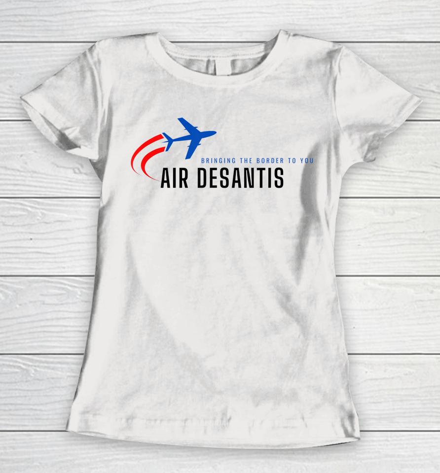 Desantis Airlines Women T-Shirt