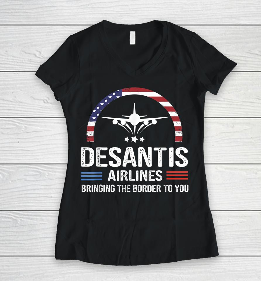 Desantis Airlines Vintage Tee Bringing The Border To You Women V-Neck T-Shirt