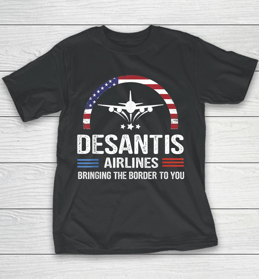 Desantis Airlines Vintage Tee Bringing The Border To You Youth T-Shirt