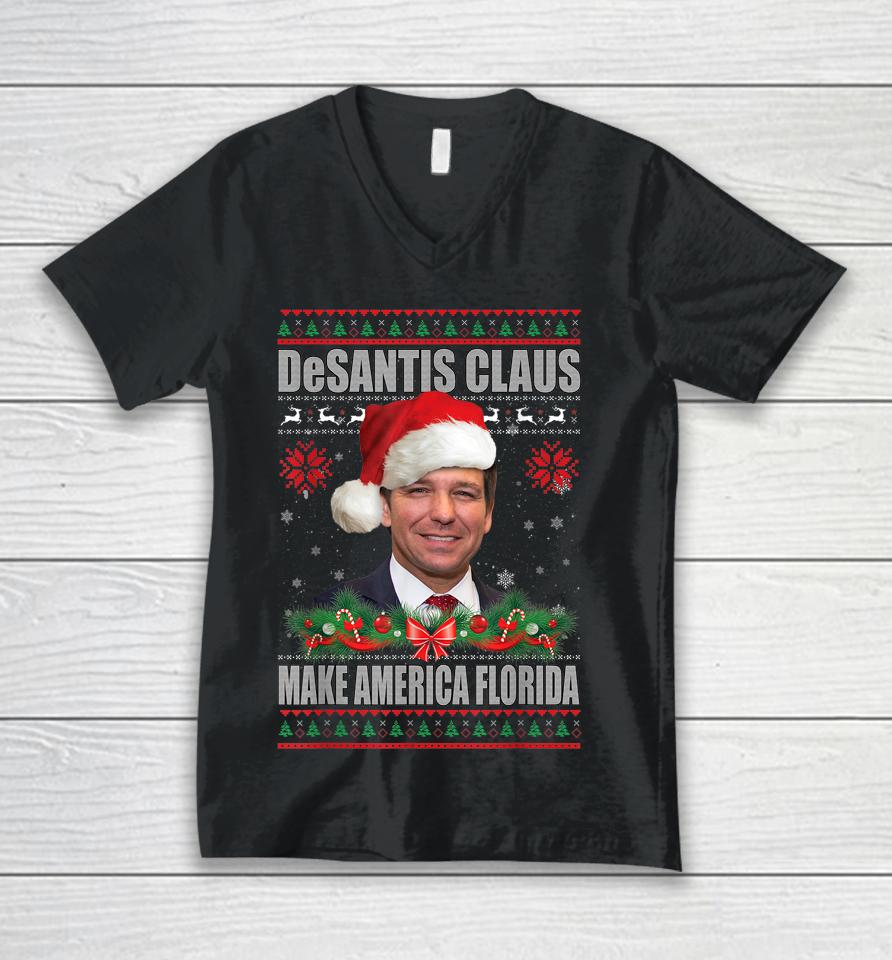 Desantis Claus Make America Florida Christmas Sweater Unisex V-Neck T-Shirt