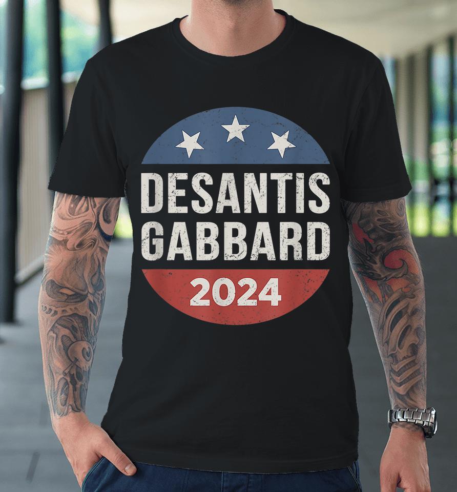 Desantis Gabbard 2024 President Election Republican Ticket Premium T-Shirt