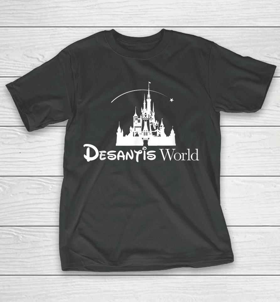 Desantis World Anti Woke Corporation Political T-Shirt