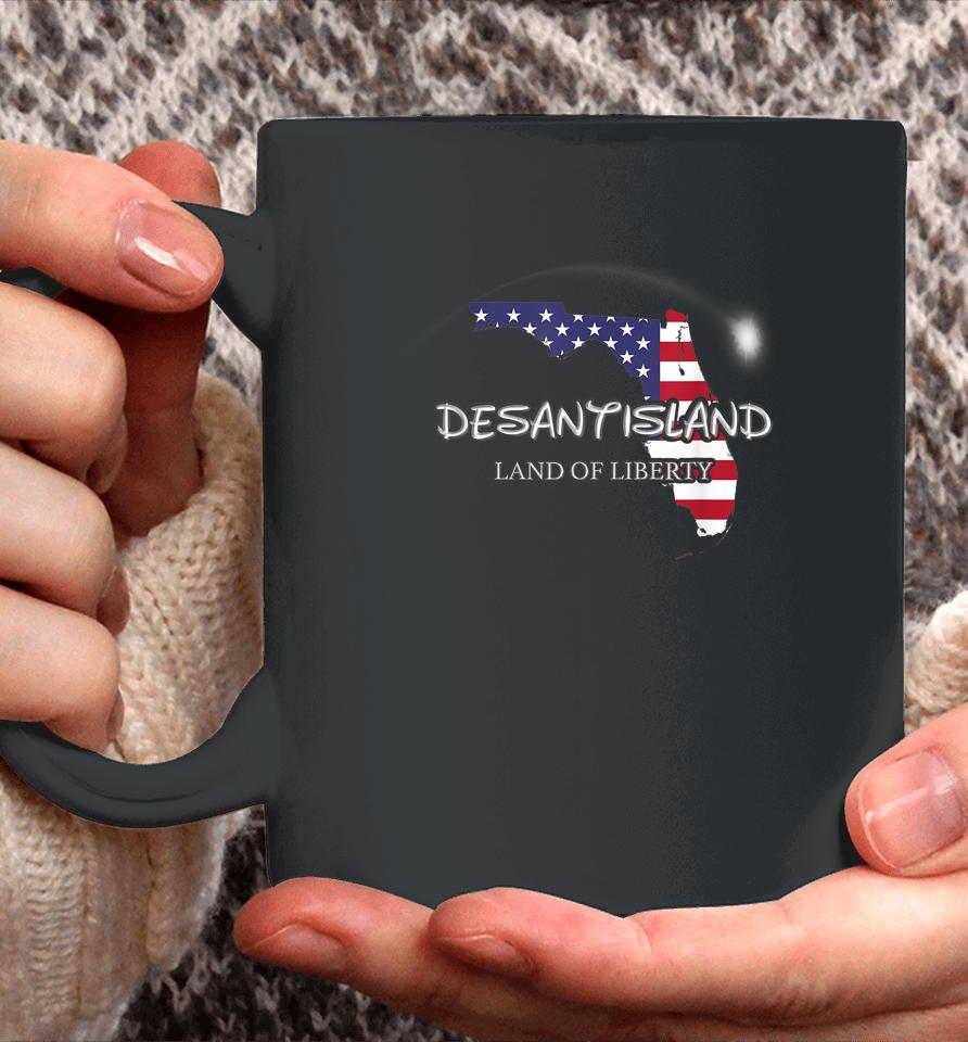 Desantisland Land State Of Liberty Florida Map Patriotic Coffee Mug