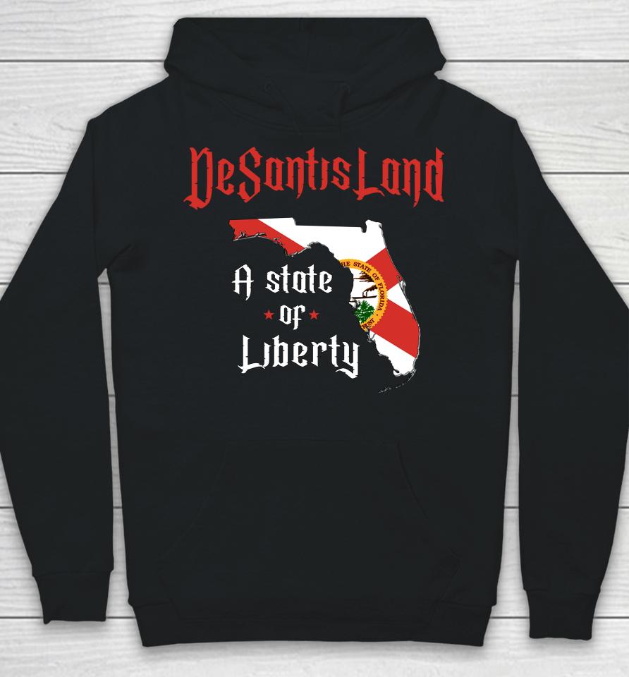 Desantisland State Of Liberty Florida Map Fl Flag Patriotic Hoodie