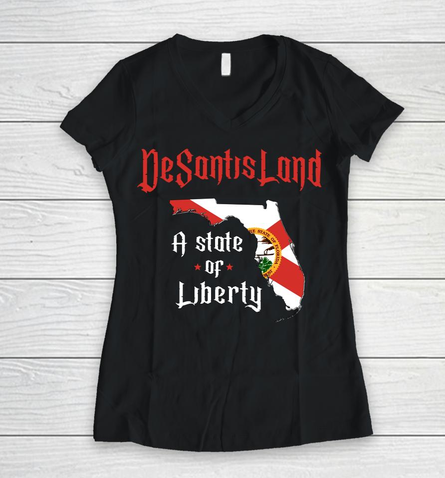 Desantisland State Of Liberty Florida Map Fl Flag Patriotic Women V-Neck T-Shirt