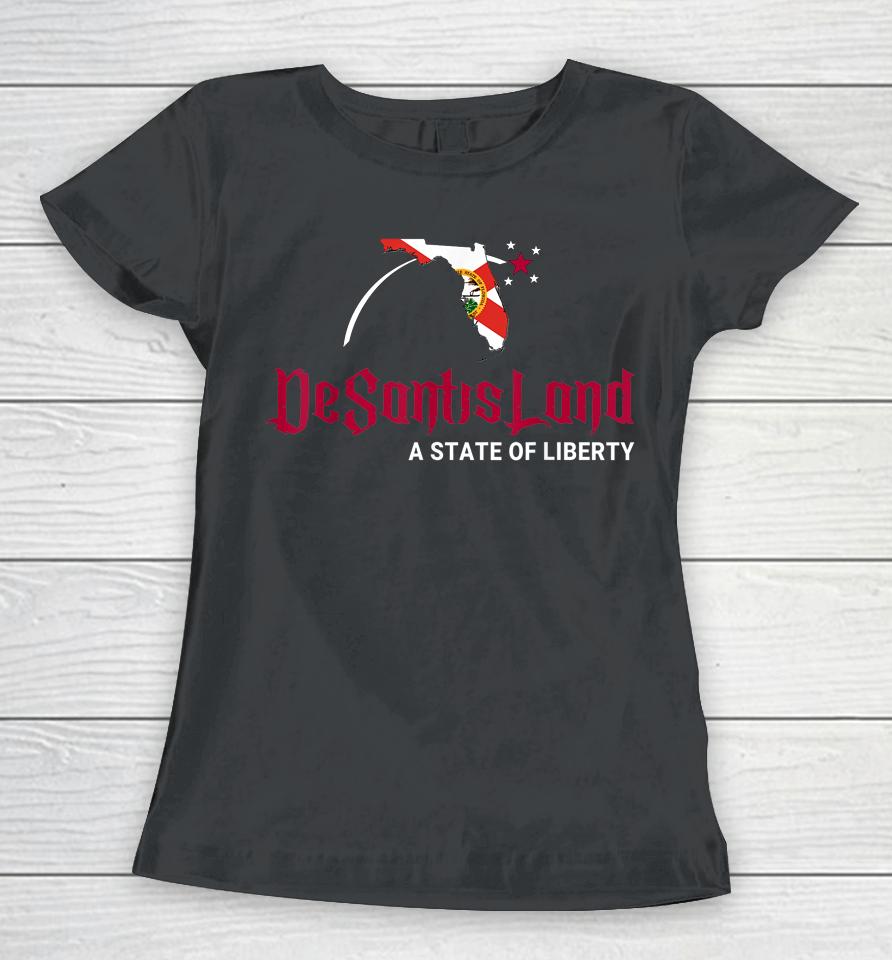 Desantisland State Of Liberty Florida Women T-Shirt