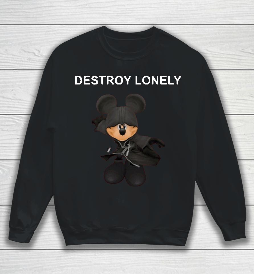 Destroy Lonely Mouse Sweatshirt