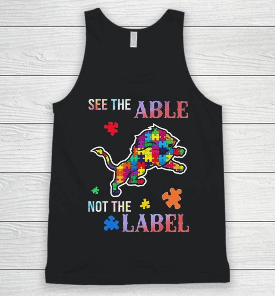 Detroit Lions Autism Awareness See The Able Not The Label Unisex Tank Top