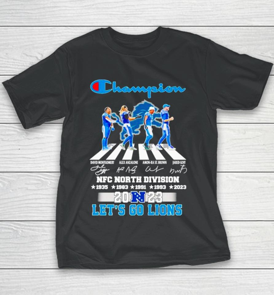 Detroit Lions Champion Nfc North Division 2023 Let’s Go Lions Signatures Youth T-Shirt