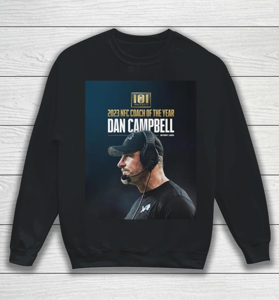 Detroit Lions Dan Campbell 101 Awards 2023 Nfc Coach Of The Year Sweatshirt