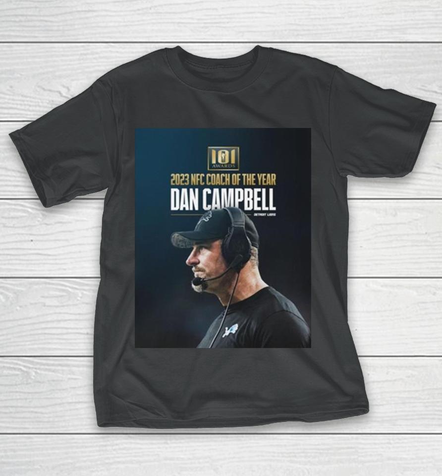 Detroit Lions Dan Campbell 101 Awards 2023 Nfc Coach Of The Year T-Shirt