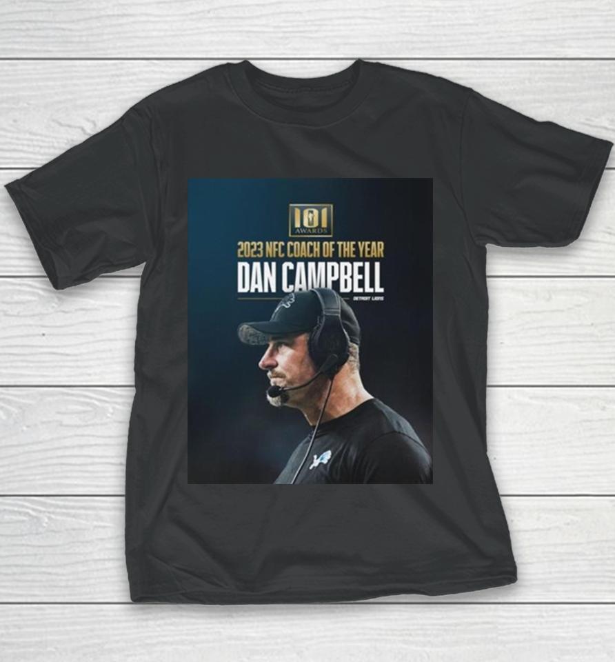 Detroit Lions Dan Campbell 101 Awards 2023 Nfc Coach Of The Year Youth T-Shirt