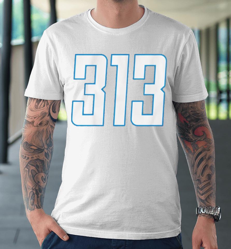 Detroit Lions Football 313 Premium T-Shirt