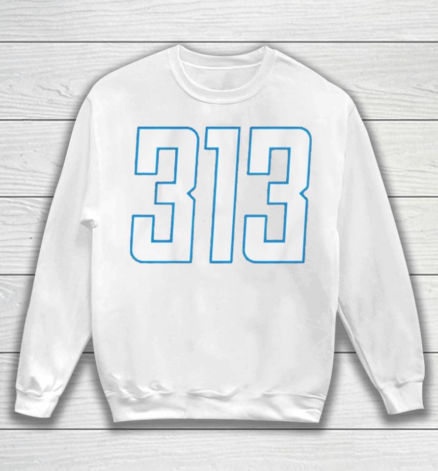 Detroit Lions Football 313 Sweatshirt